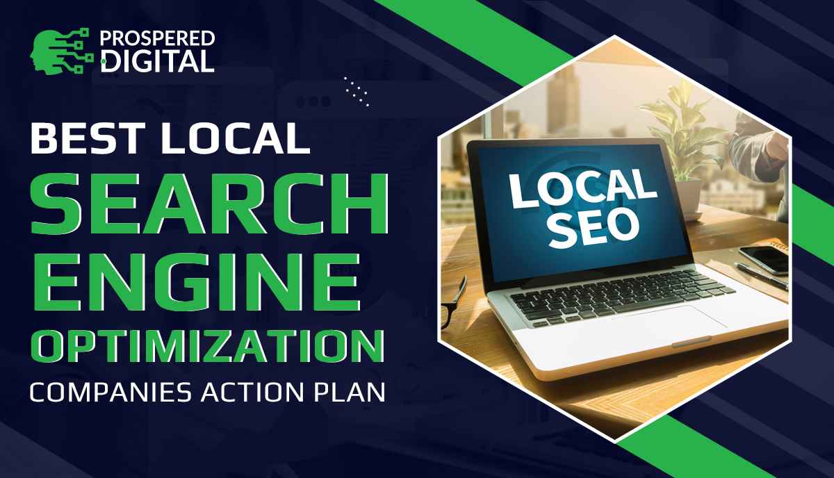 This image is showing the text "Best Local Search Engine Optimization Companies | Action Plan" with the image of the laptop lying on the table.