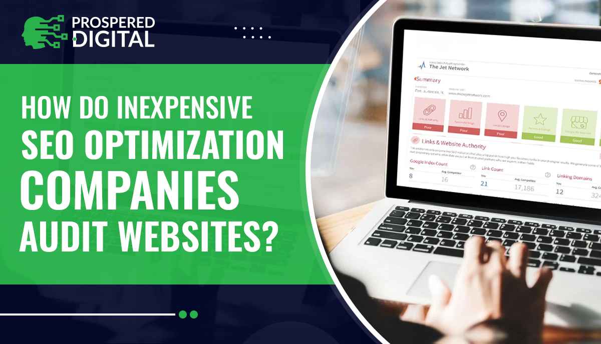 This image is showing the text "How Do Inexpensive SEO Optimization Companies Audit Websites?" and a close-up of a laptop.