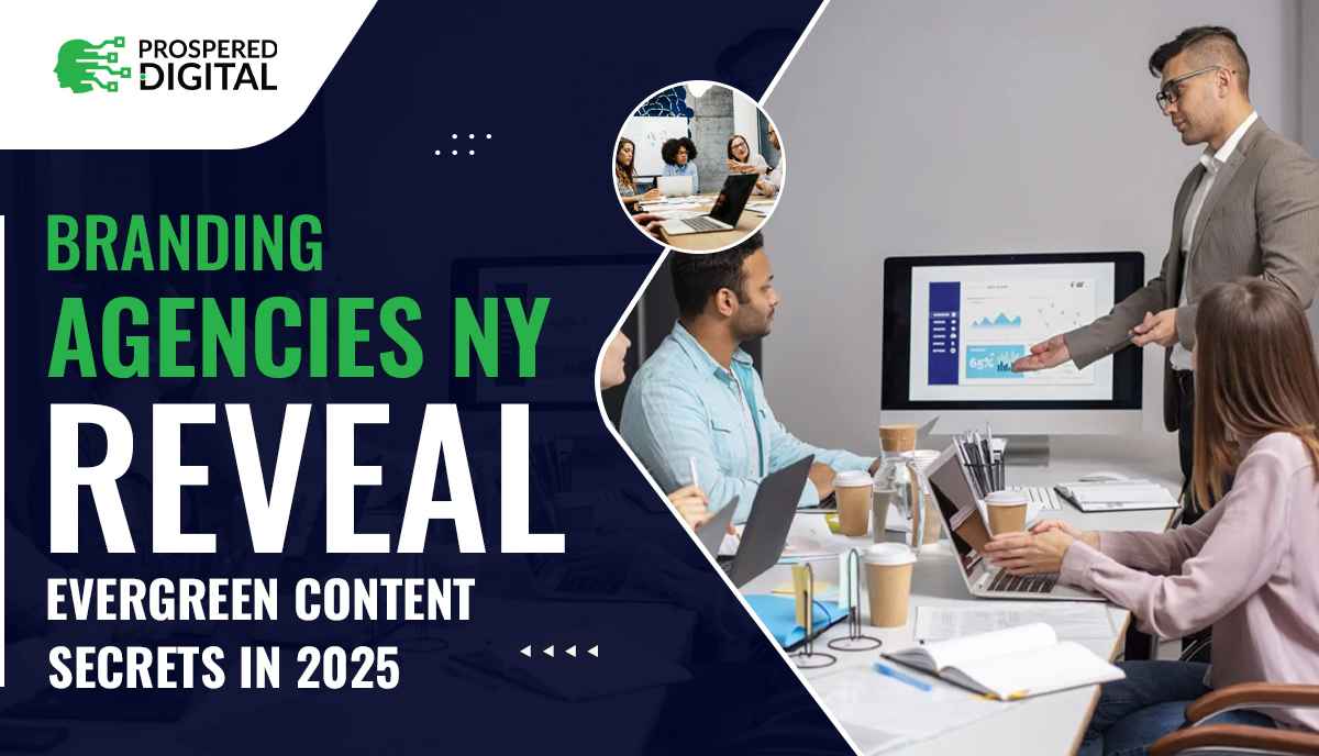 Branding Agencies NY Reveal Evergreen Content Secrets In 2025 and a group of people sitting at a table with computers.