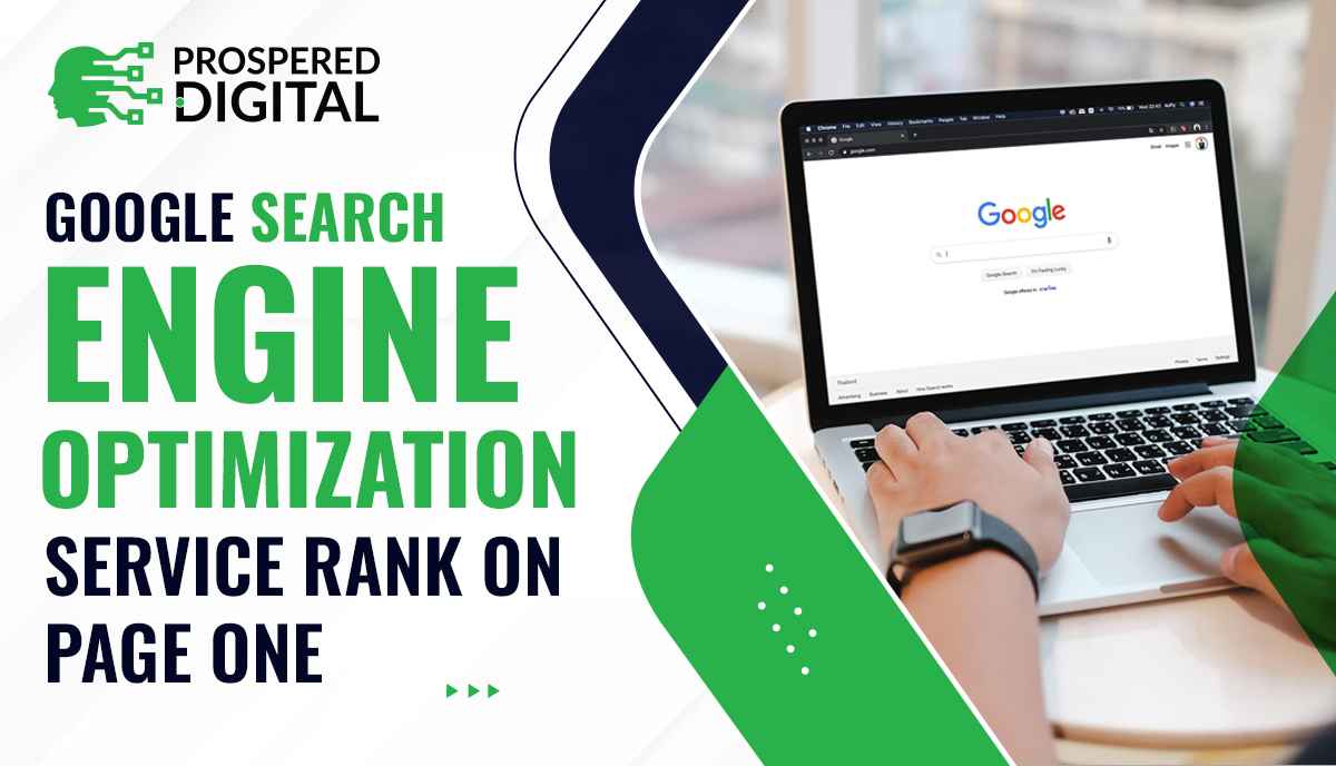 Google Search Engine Optimization Service | Rank On Page One and a person typing on a laptop