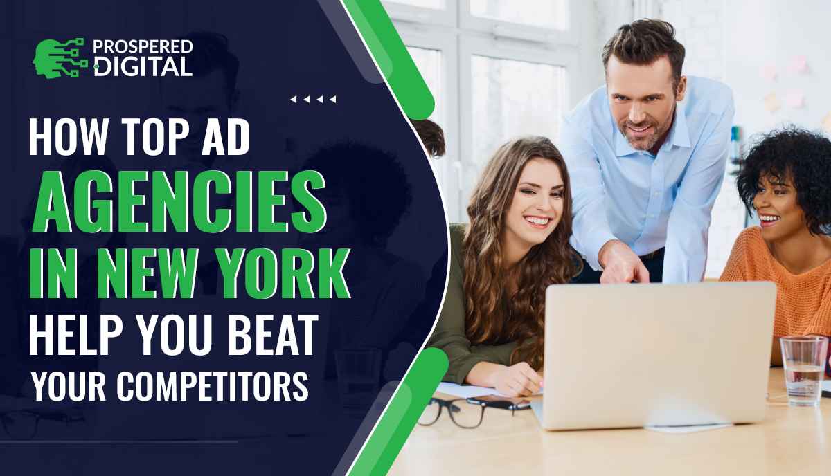 How Top Ad Agencies In New York Help You Beat Your Competitors and the team looking at the laptop.