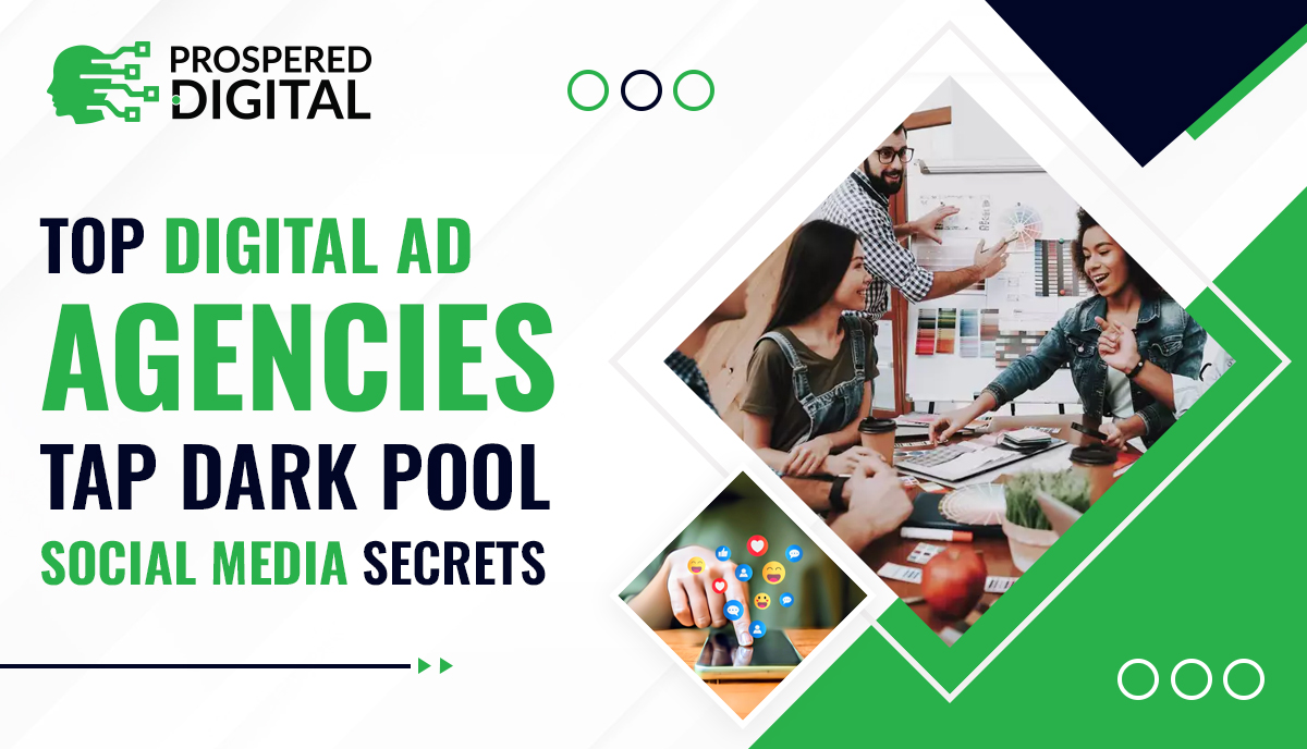 Discover how top digital ad agencies use dark pool social media secrets to outshine competitors and drive powerful marketing results.